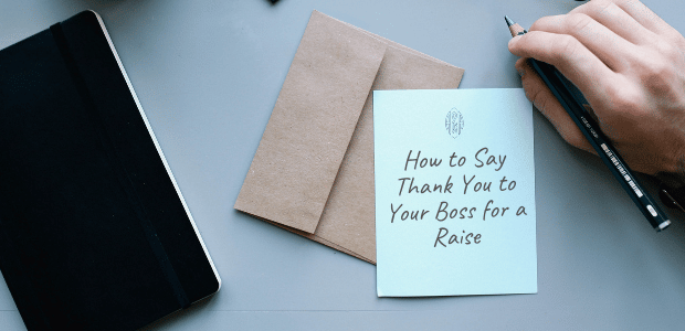 Best Ways To Say Thank You To Your Boss For A Raise